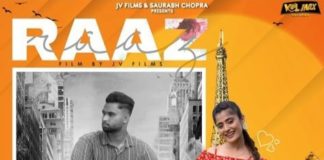 18 ਨੂੰ ਲਾਂਚ ਹੋਵੇਗੀ ਮਿਊਜ਼ਿਕ ਵੀਡੀਓ ‘ਰਾਜ਼’