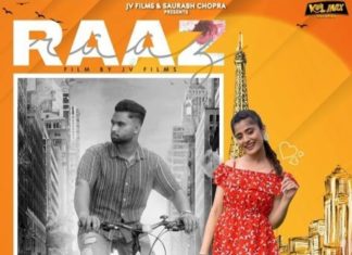 18 ਨੂੰ ਲਾਂਚ ਹੋਵੇਗੀ ਮਿਊਜ਼ਿਕ ਵੀਡੀਓ ‘ਰਾਜ਼’