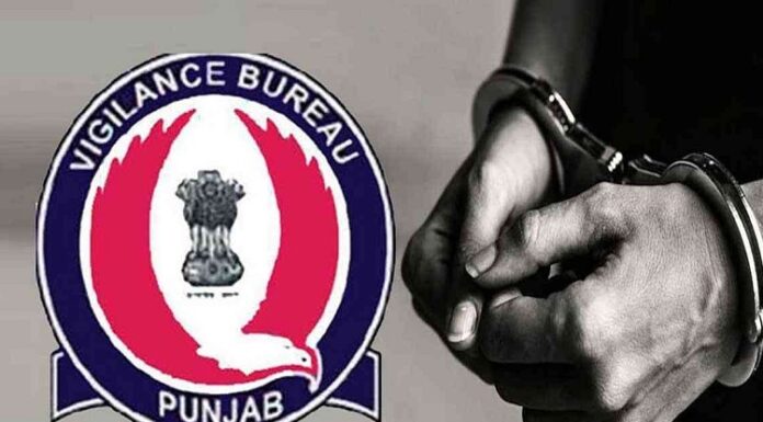 ਵਿਜੀਲੈਂਸ ਨੇ ਫੰਡਾਂ ‘ਚੋਂ ਘਪਲੇ ਦੇ ਦੋਸ਼ ‘ਚ ਪੰਚਾਇਤ ਸਕੱਤਰ ਨੂੰ ਕੀਤਾ ਗ੍ਰਿਫਤਾਰ