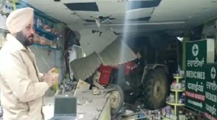 ਲੁਧਿਆਣਾ : ਮੈਡੀਕਲ ਸਟੋਰ ਦਾ ਸ਼ਟਰ ਤੋੜ ਕੇ ਅੰਦਰ ਵੜਿਆ ਟਰੈਕਟਰ, ਡਰਾਈਵਰ ਦੀ ਨੀਂਦ ਆਉਣ ਕਾਰਨ ਵਾਪਰਿਆ ਹਾਦਸਾ