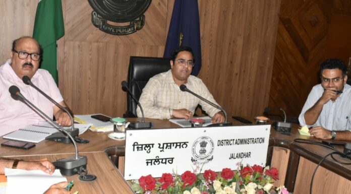 ਜਲੰਧਰ ਜ਼ਿਲ੍ਹੇ ‘ਚ ਜਲਦ ਲਾਗੂ ਹੋਣਗੇ ਨਵੇਂ ਕੁਲੈਕਟਰ ਰੇਟ, ਪੰਜਾਬ ਸਰਕਾਰ ਦੇ ਮਾਲੀਏ ਨੂੰ ਵਧਾਉਣਾ ਨੂੰ ਮਿਲੇਗੀ ਤਰਜੀਹ – ਡਿਪਟੀ ਕਮਿਸ਼ਨਰ