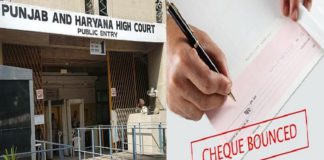 ਹਾਈਕੋਰਟ ਦਾ ਚੈੱਕ ਬਾਊਂਸ ਦੇ ਕੇਸ ‘ਚ ਵੱਡਾ ਫੈਸਲਾ : ਜੁਆਇੰਟ ਖਾਤੇ ਵਾਲੇ ਨੂੰ ਦਿੱਤੀ ਇਹ ਰਾਹਤ